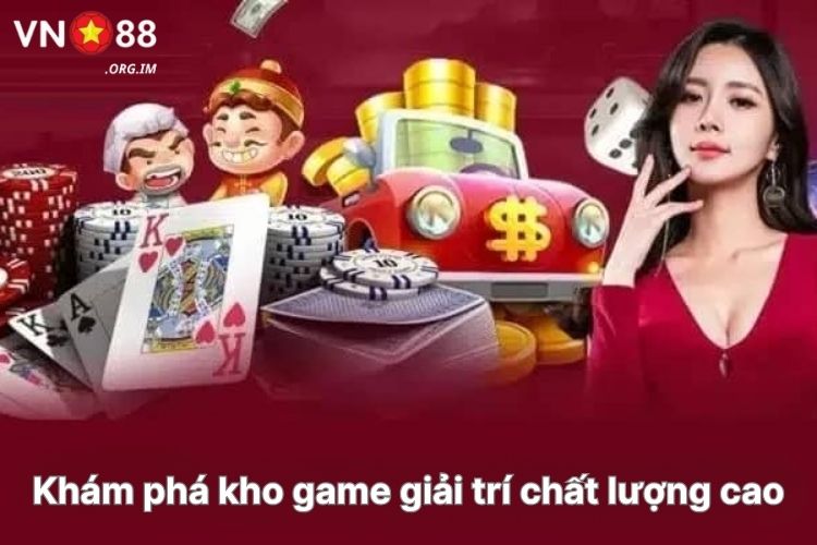kham-pha-kho-game-giai-tri-chat-luong-cao