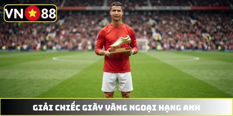 Chiếc giày vàng Ngoại hạng Anh