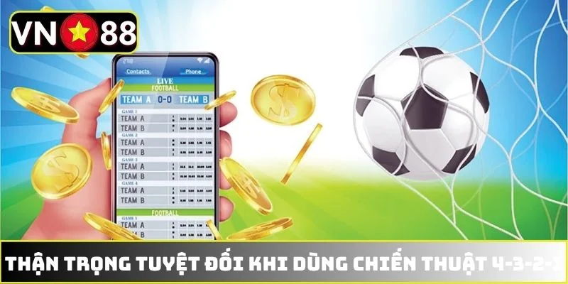 Điểm mạnh tuyệt vời của chiến thuật 4-3-2-1
