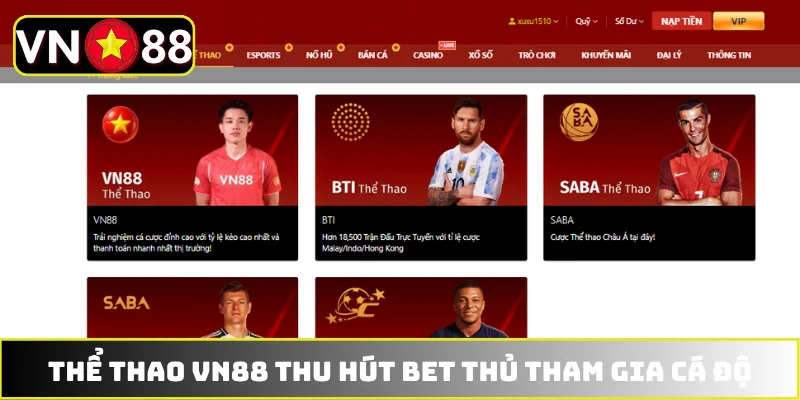 Thể thao VN88 thu hút bet thủ tham gia cá độ Thể thao VN88 thu hút bet thủ tham gia cá độ